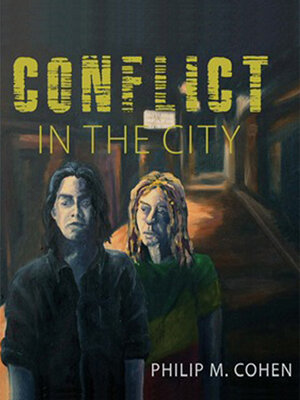 cover image of Conflict in the City